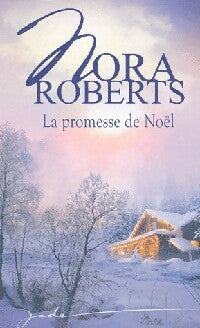 Livrenpoche : La promesse de noël - Nora Roberts - Livre