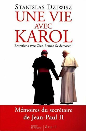Livrenpoche : Une vie avec Karol - Stanisaw Dziwisz - Livre