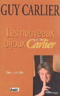 Livrenpoche : Les nouveaux bijoux de chez Carlier - Guy Carlier - Livre