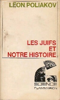 Les juifs et notre histoire - Léon Poliakov - Livre