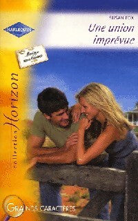 Une union imprevue - Susan Fox - Livre