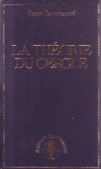 Livrenpoche : La théorie du cercle - Serge Jacquemard - Livre