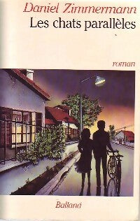 Livrenpoche : Les chats parallèles - Daniel Zimmermann - Livre