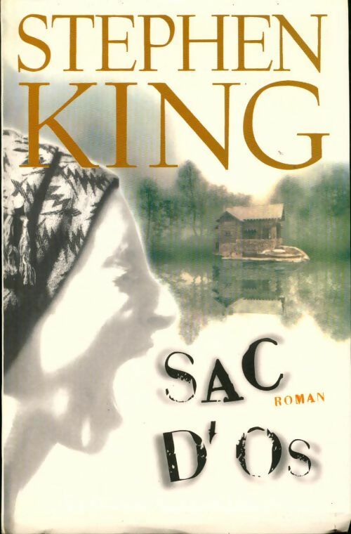 Livrenpoche : Sac d'os - Stephen King - Livre