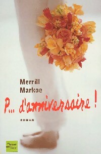 Livrenpoche : P... d'annivesaire ! - Merrill Markoe - Livre