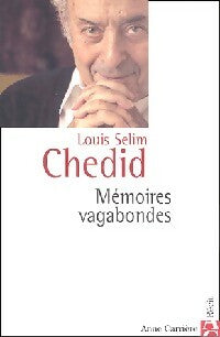 Livrenpoche : Mémoires vagabondes - Louis Antoine Chedid - Livre