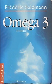 Livrenpoche : Oméga 3 - Frédéric Saldmann - Livre