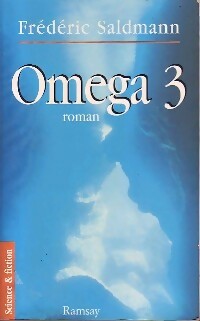 Oméga 3 - Frédéric Saldmann -  Science & fiction - Livre