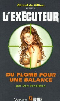 Livrenpoche : Du plomb pour une balance - Don Pendleton - Livre