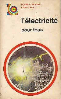 Livrenpoche : L'électricité pour tous - D.R.G. Melville - Livre