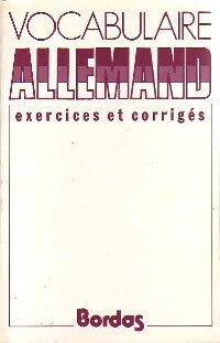 Livrenpoche : Vocabulaire allemand. Exercices et corrigés - Emma Schwabedissen - Livre