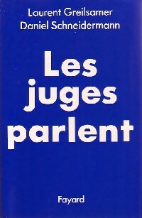 Livrenpoche : Les juges parlent - Daniel Schneidermann, Laurent Greilsamer - Livre