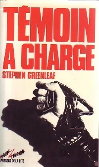 Livrenpoche : Témoin à charge - Stephen Greenleaf - Livre