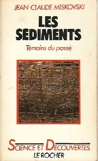 Livrenpoche : Les sédiments - Jean-Claude Miskovski - Livre