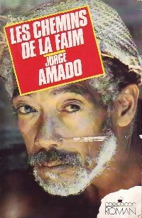 Livrenpoche : Les chemins de la faim - Jorge Amado - Livre