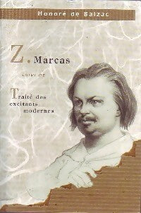Livrenpoche : Z. Marcas / Traité des excitants modernes - Honoré De Balzac - Livre