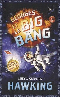 Livrenpoche : Georges et le big bang - Lucy Hawking - Livre