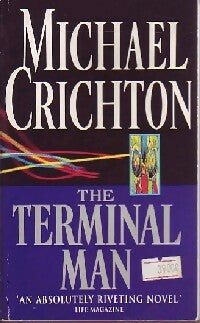 Livrenpoche : The terminal man - Michael Crichton - Livre