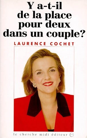Livrenpoche : Y a-t-il de la place pour deux dans un couple ? - Laurence Cochet - Livre