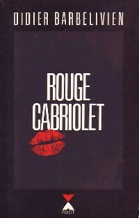 Livrenpoche : Rouge cabriolet - Deepak Chopra, Didier Barbelivien - Livre