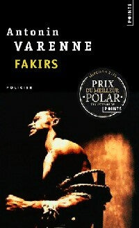 Livrenpoche : Fakirs - Varenne Antonin - Livre
