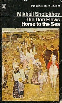 Livrenpoche : The Don Flows home to the sea - Mikhail Sholokhov - Livre