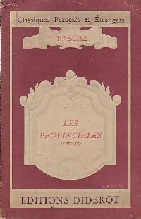 Les provinciales (extraits) - Blaise Pascal -  Classiques français et étrangers - Livre