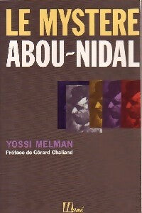 Le mystère Abou-Nidal - Yossi Melman -  Hermé GF - Livre