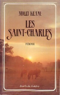 Les Saint-Charles - Molly Keane -  Godefroy GF - Livre
