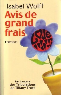 Avis de grand frais - Isabel Wolff -  France Loisirs GF - Livre