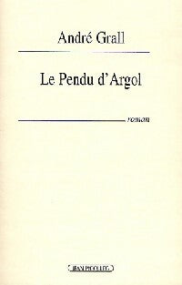 Livrenpoche : Le pendu d'Argol - André Grall - Livre