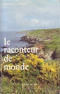 Livrenpoche : Le raconteur de monde - Patrice Lepage - Livre