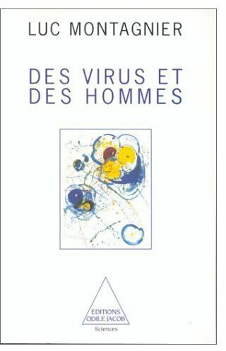 Livrenpoche : Des virus et des hommes - Luc Montagnier - Livre