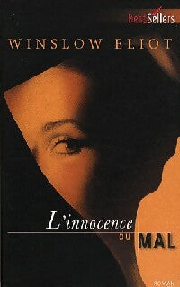 Livrenpoche : L'innocence du mal - Winslow Eliot - Livre