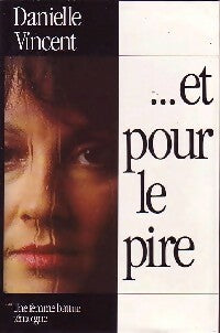 Livrenpoche : ...et pour le pire - Danielle Vincent - Livre