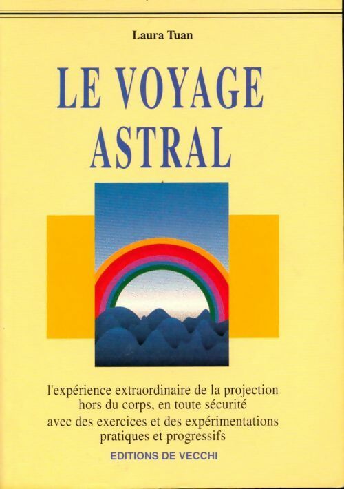 Livrenpoche : Le voyage astral - Laura Tuan - Livre