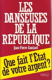 Livrenpoche : Les danseuses de la république - Jean-Pierre Gaudard - Livre