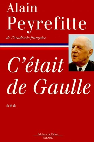 Livrenpoche : C'était de Gaulle Tome III - Alain Peyrefitte - Livre