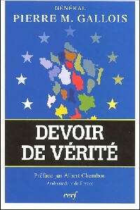 Livrenpoche : Devoir de vérité - Général Pierre M. Gallois - Livre