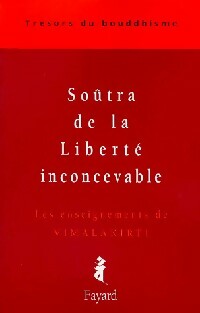 Livrenpoche : Soûtra de la liberté inconcevable - Vimalakîrti - Livre