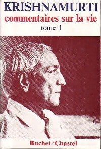 Livrenpoche : Commentaires sur la vie Tome I - Krishmamurti - Livre