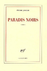 Paradis noirs - Pierre Jourde - Livre