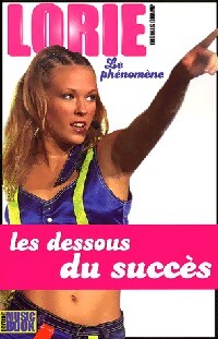 Lorie, le phénomène - Thomas Champ - Livre
