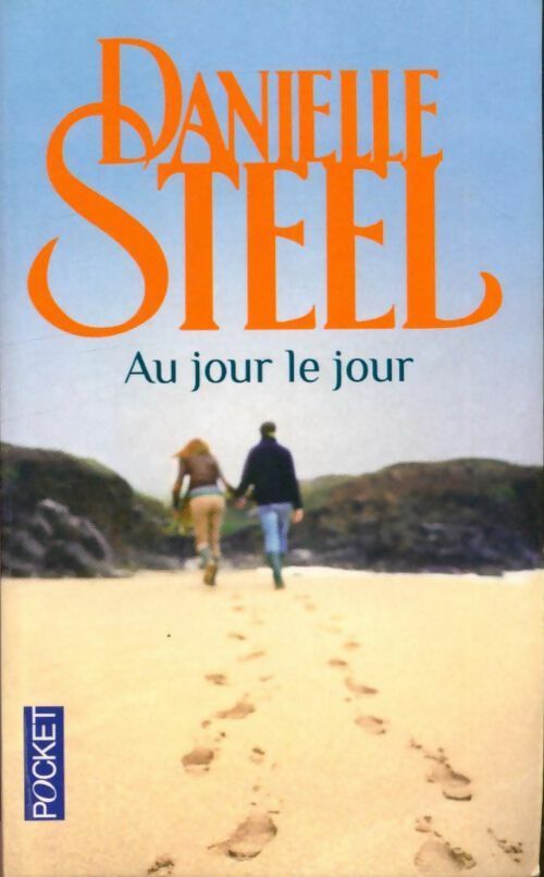 Livrenpoche : Au jour le jour - Danielle Steel - Livre