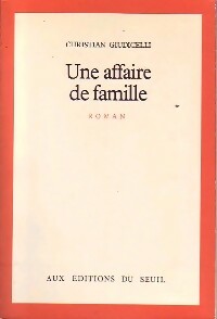 Livrenpoche : Une affaire de famille - Christian Giudicelli - Livre
