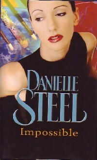 Livrenpoche : Impossible - Danielle Steel - Livre