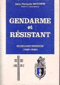 Livrenpoche : Gendarme et résistant sous l'occupation (1940-1944) - Jean-François Derrien - Livre