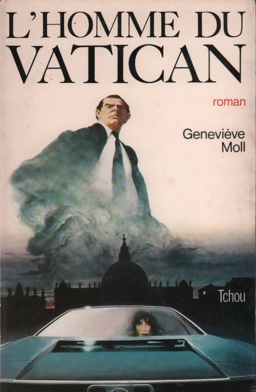 Livrenpoche : L'homme du Vatican - Geneviève Moll - Livre