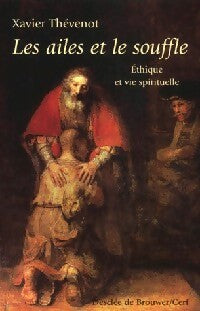 Livrenpoche : Les ailes et le souffle - Xavier Thevenot - Livre