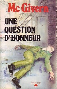 Livrenpoche : Une question d'honneur - William P. Mac Givern - Livre